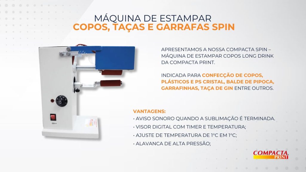 Máquina de Estampar Copos Taças e Garrafas Spin Máquina de Estampar Copos Taças e Garrafas Spin
