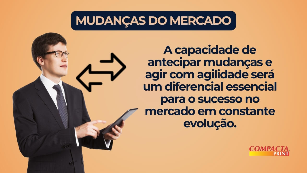 Como se Preparar para as Mudanças do Mercado com Dicas para Empreender