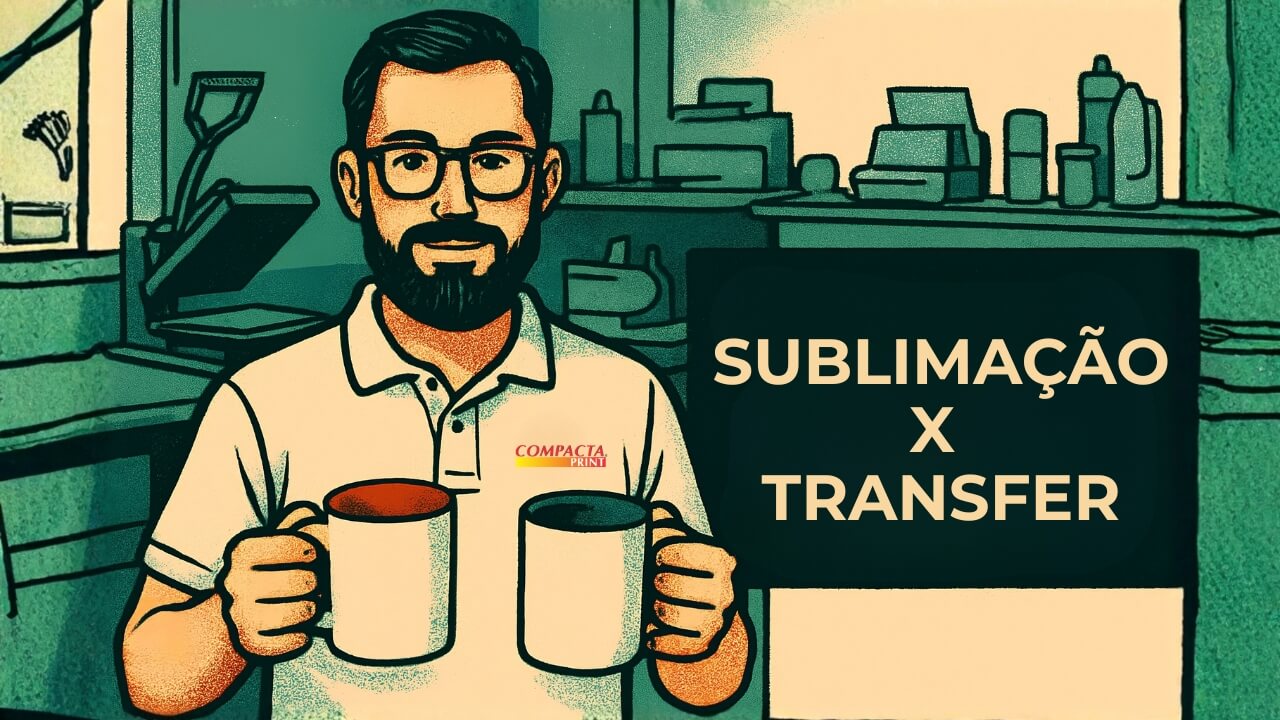 Sublimação x Transfer Entenda as Diferenças e Aplicações (1)